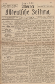 Thorner Ostdeutsche Zeitung. 1894, № 119 (25 Mai)