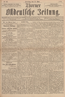 Thorner Ostdeutsche Zeitung. 1894, № 121 (27 Mai) + dod.