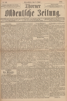 Thorner Ostdeutsche Zeitung. 1894, № 126 (2 Juni)