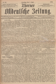 Thorner Ostdeutsche Zeitung. 1894, № 127 (3 Juni) + dod.
