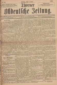 Thorner Ostdeutsche Zeitung. 1894, № 131 (8 Juni)