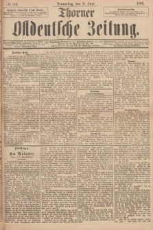 Thorner Ostdeutsche Zeitung. 1894, № 142 (21 Juni)