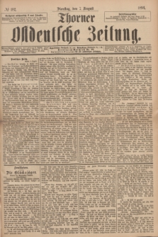 Thorner Ostdeutsche Zeitung. 1894, № 182 (7 August)