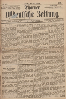 Thorner Ostdeutsche Zeitung. 1894, № 185 (10 August)