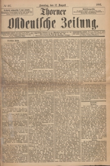 Thorner Ostdeutsche Zeitung. 1894, № 187 (12 August) + dod.