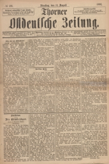 Thorner Ostdeutsche Zeitung. 1894, № 188 (14 August)