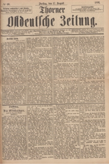 Thorner Ostdeutsche Zeitung. 1894, № 191 (17 August)