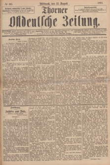 Thorner Ostdeutsche Zeitung. 1894, № 195 (22 August)