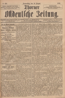 Thorner Ostdeutsche Zeitung. 1894, № 202 (30 August)