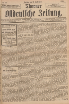 Thorner Ostdeutsche Zeitung. 1894, № 221 (21 September)