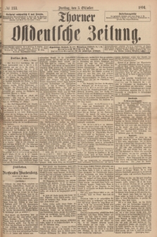 Thorner Ostdeutsche Zeitung. 1894, № 233 (5 Oktober)
