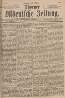 Thorner Ostdeutsche Zeitung. 1894, № 253 (28 Oktober) + dod.