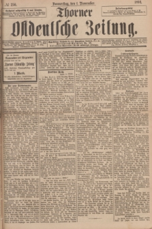 Thorner Ostdeutsche Zeitung. 1894, № 256 (1 November) + dod.