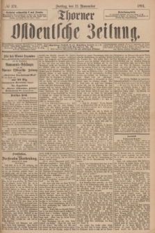 Thorner Ostdeutsche Zeitung. 1894, № 274 (23 November)