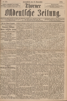 Thorner Ostdeutsche Zeitung. 1894, № 275 (24 November)