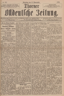 Thorner Ostdeutsche Zeitung. 1894, № 277 (27 November)