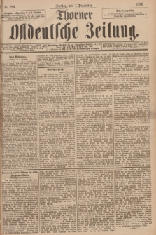 Thorner Ostdeutsche Zeitung. 1894, № 286 (7 Dezember)