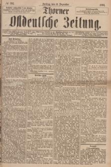 Thorner Ostdeutsche Zeitung. 1894, № 292 (14 Dezember)