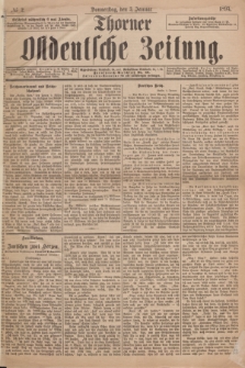 Thorner Ostdeutsche Zeitung. 1895, № 2 (3 Januar)