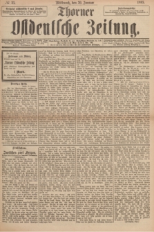 Thorner Ostdeutsche Zeitung. 1895, № 25 (30 Januar)