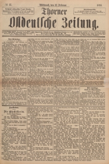 Thorner Ostdeutsche Zeitung. 1895, № 37 (13 Februar)