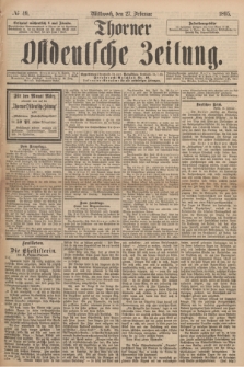 Thorner Ostdeutsche Zeitung. 1895, № 49 (27 Februar)