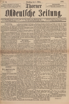 Thorner Ostdeutsche Zeitung. 1895, № 54 (5 März)