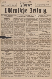 Thorner Ostdeutsche Zeitung. 1895, № 56 (7 März)