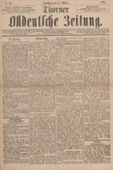 Thorner Ostdeutsche Zeitung. 1895, № 60 (12 März)