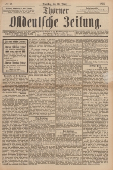 Thorner Ostdeutsche Zeitung. 1895, № 72 (26 März) + dod.