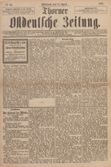 Thorner Ostdeutsche Zeitung. 1895, № 95 (24 April)
