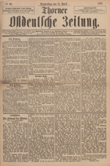 Thorner Ostdeutsche Zeitung. 1895, № 96 (25 April) + dod.