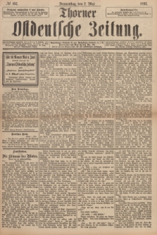 Thorner Ostdeutsche Zeitung. 1895, № 102 (2 Mai) + dod.