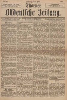 Thorner Ostdeutsche Zeitung. 1895, № 105 (5 Mai)