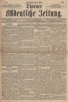 Thorner Ostdeutsche Zeitung. 1895, № 110 (11 Mai)