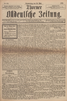 Thorner Ostdeutsche Zeitung. 1895, № 125 (30 Mai)