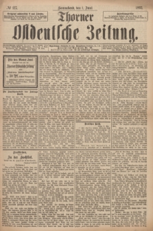 Thorner Ostdeutsche Zeitung. 1895, № 127 (1 Juni)