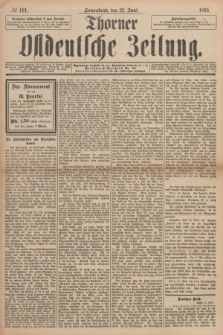 Thorner Ostdeutsche Zeitung. 1895, № 144 (22 Juni)