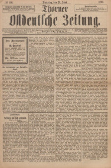 Thorner Ostdeutsche Zeitung. 1895, № 146 (25 Juni)
