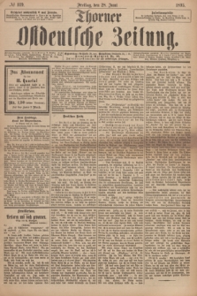 Thorner Ostdeutsche Zeitung. 1895, № 149 (28 Juni)