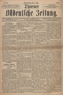 Thorner Ostdeutsche Zeitung. 1895, № 154 (4 Juli)