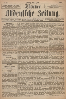 Thorner Ostdeutsche Zeitung. 1895, № 155 (5 Juli) + dod.