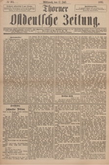 Thorner Ostdeutsche Zeitung. 1895, № 165 (17 Juli)