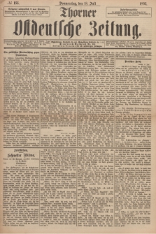 Thorner Ostdeutsche Zeitung. 1895, № 166 (18 Juli)