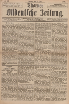 Thorner Ostdeutsche Zeitung. 1895, № 167 (19 Juli)