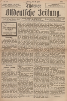 Thorner Ostdeutsche Zeitung. 1895, № 173 (26 Juli)