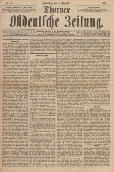 Thorner Ostdeutsche Zeitung. 1895, № 181 (4 August) + dod.