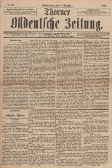 Thorner Ostdeutsche Zeitung. 1895, № 184 (8 August)