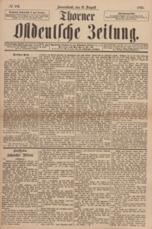 Thorner Ostdeutsche Zeitung. 1895, № 186 (10 August)