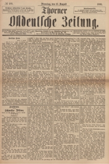 Thorner Ostdeutsche Zeitung. 1895, № 188 (13 August)